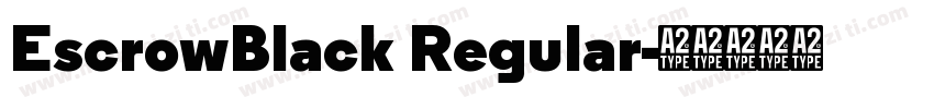EscrowBlack Regular字体转换